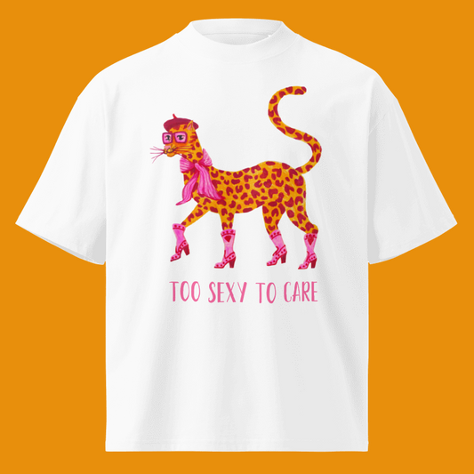 TOO SEXY OVERSIZE T-SHIRT